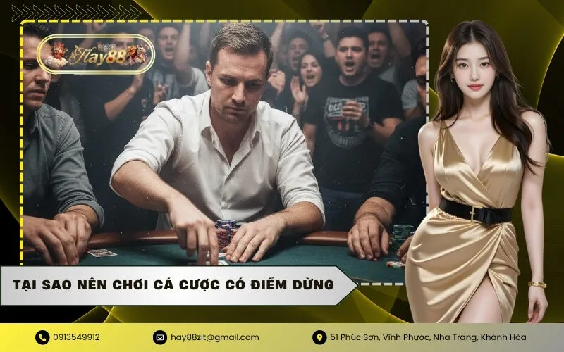cá cược có điểm dừng