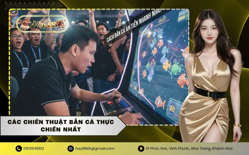 Các Chiến Thuật Bắn Cá Thực Chiến Nhất