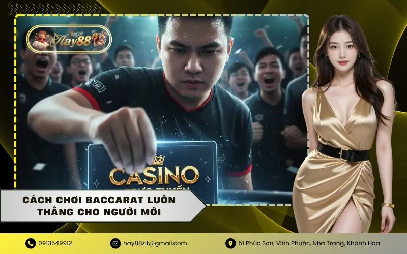 Cách chơi Baccarat