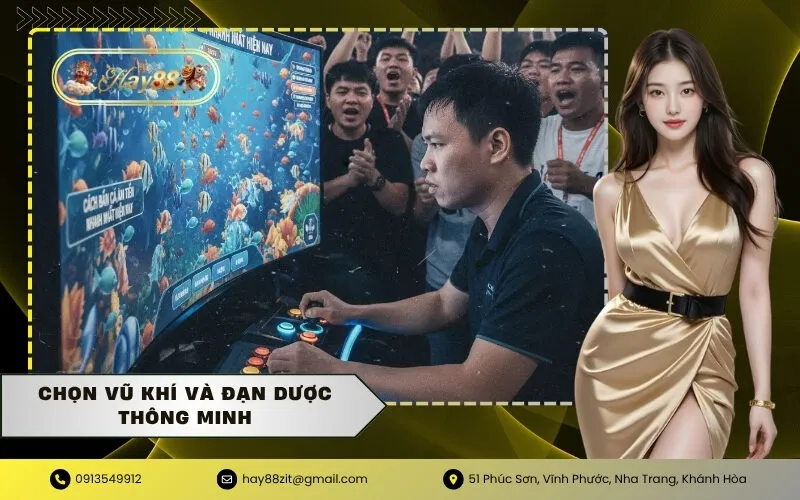 Chọn Vũ Khí và Đạn Dược Thông Minh