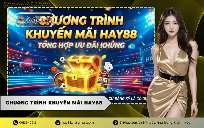 Chương Trình Khuyến Mãi HAY88