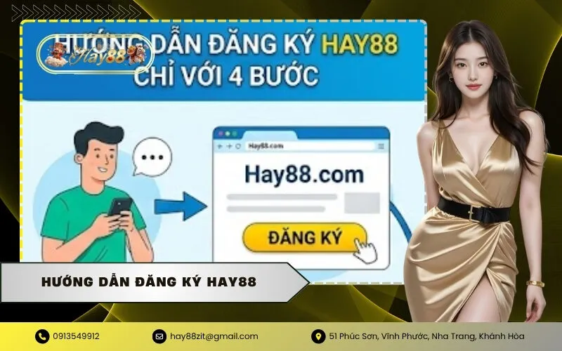 Hướng Dẫn Đăng Ký HAY88