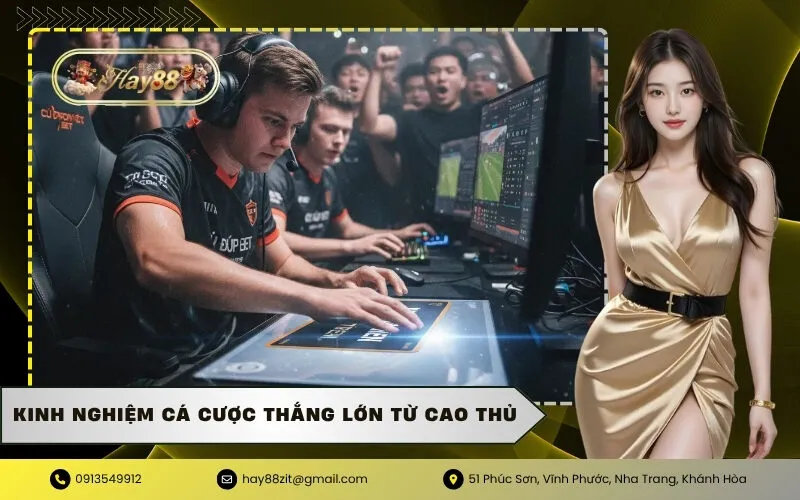 Kinh nghiệm cá cược thắng lớn