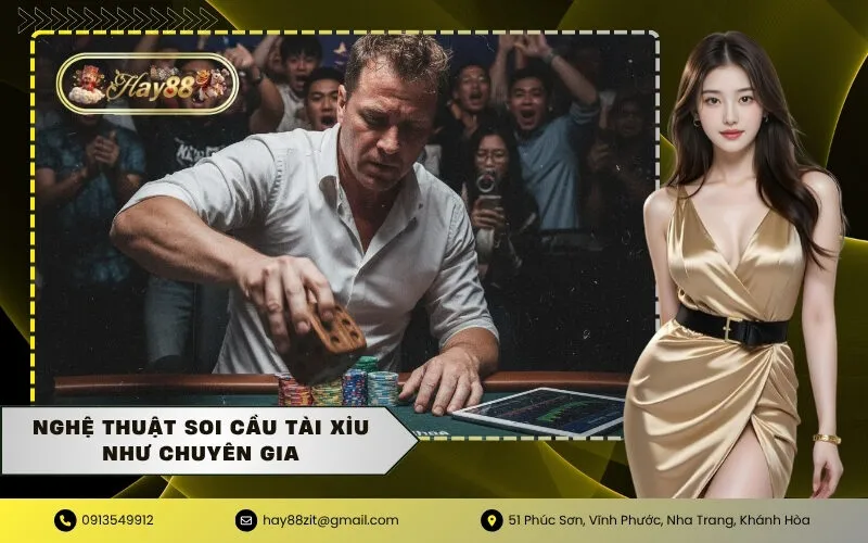 Nghệ thuật soi cầu Tài Xỉu như chuyên gia