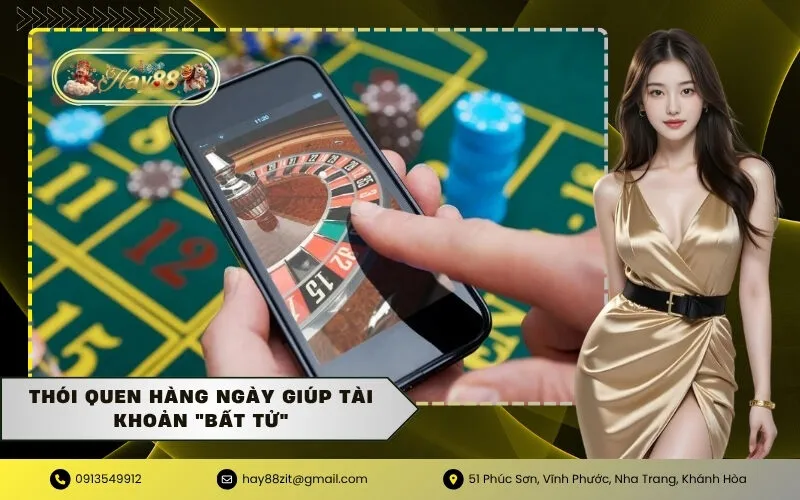 Thói Quen Hàng Ngày Giúp Tài Khoản Bất Tử